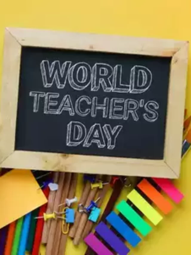 WORLD TEACHERS DAY 2023 …!